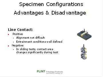 Specimen Configuration Advantages & Disadvantages_Line Contact